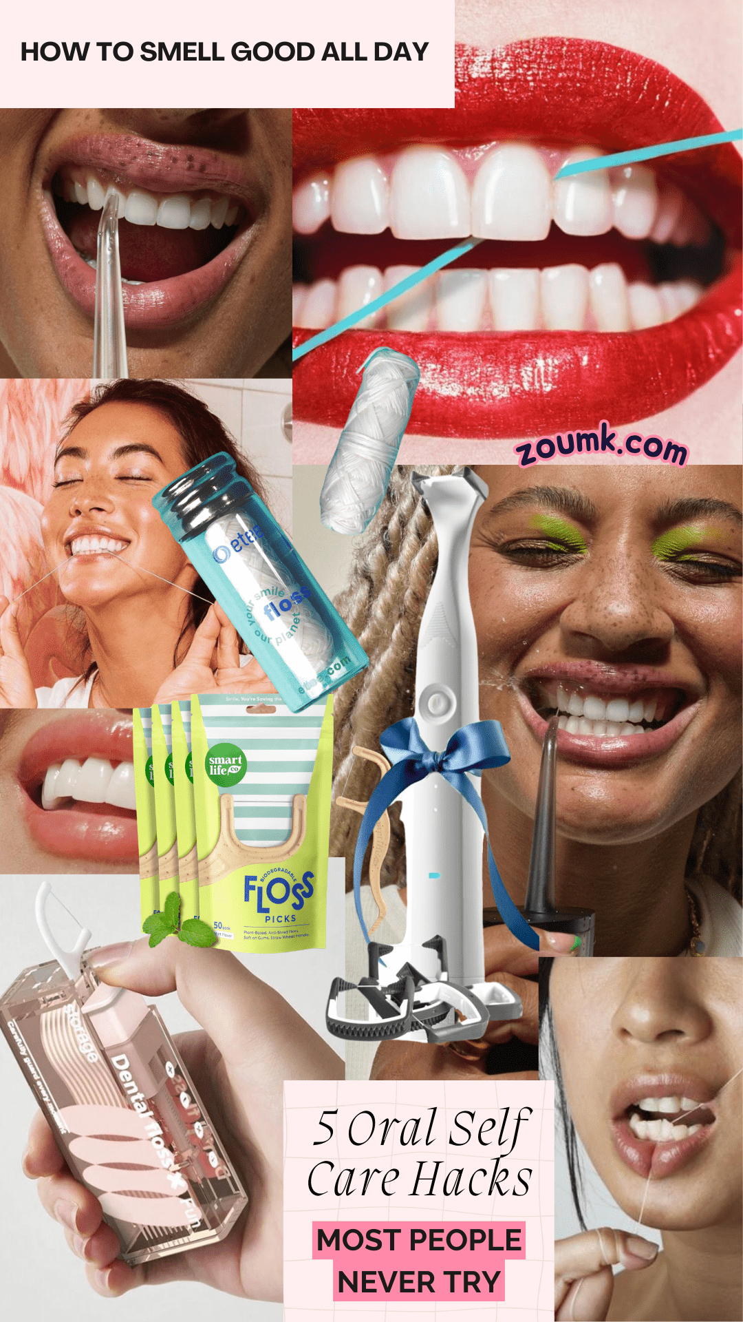 How to Smell Good All Day: 5 Oral Self Care Hacks Most People Never Try Daily flossing before brushing No PFAS or weird sweeteners floss